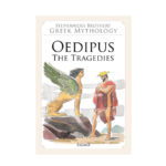 Oedipus - The Tragedies